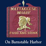 Mattakeese Wharf