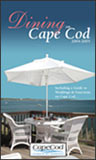 About the Dining on Cape Cod Guide Book